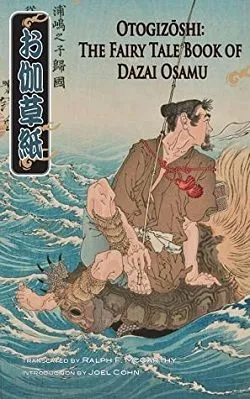 Otogizoshi: The Fairy Tale Book of Dazai Osamu