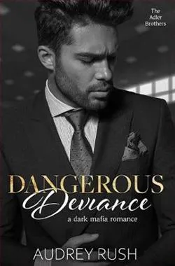 Dangerous Deviance
