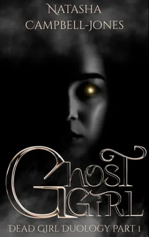 Ghost Girl (Dead Girl Duology #1)