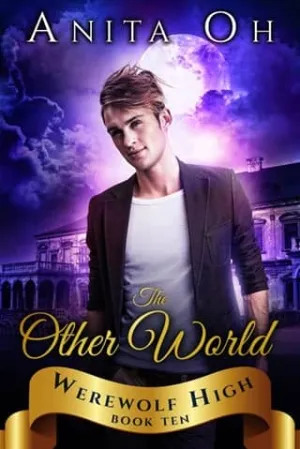 The Other World (Werewolf High #10)