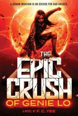 The Epic Crush of Genie Lo (The Epic Crush of Genie Lo 1)