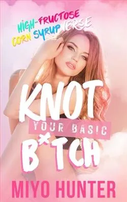 Knot Your Basic B*tch
