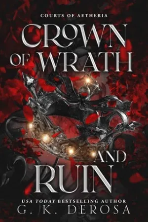 Crown of Wrath and Ruin (Courts of Aetheria #3)