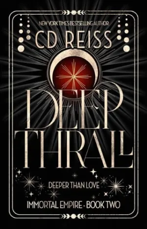Deep Thrall (Immortal Empire #2)