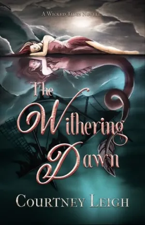 The Withering Dawn (Wicked Tides)