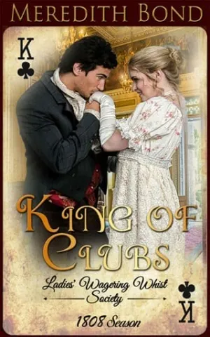 King of Clubs (The Ladies’ Wagering Whist Society #9)