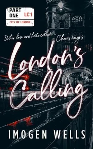 London’s Calling, Part 1 (London’s Calling)