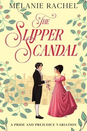 The Slipper Scandal (The Rom Com Collection #2)