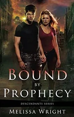 Bound By Prophecy (Descendants)