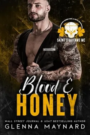 Blood & Honey (Saint’s Outlaws MC: Deadman’s Beach, AL #2)