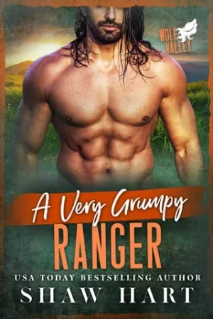 A Very Grumpy Ranger (Wolf Valley: Grumps #9)