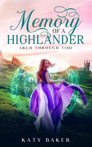 Memory of a Highlander (Arch Through Time #27)
