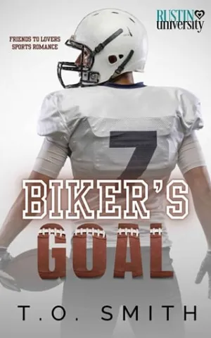 Biker’s Goal (Rustin University #1)