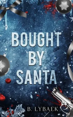 Bought By Santa (Seasonal Obsessions #1)
