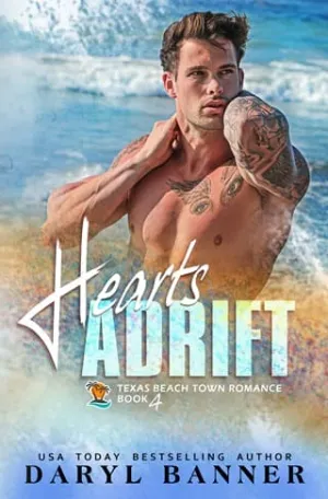 Hearts Adrift (A Texas Beach Town Romance #4)