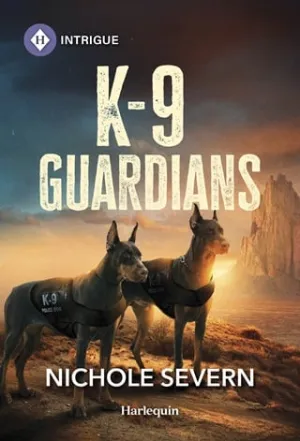 K-9 Guardians (New Mexico Guard Dogs #4)