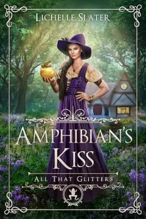 Amphibian’s Kiss (All That Glitters #3)
