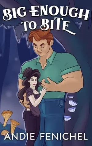 Big Enough to Bite (Harmony Glen #3)