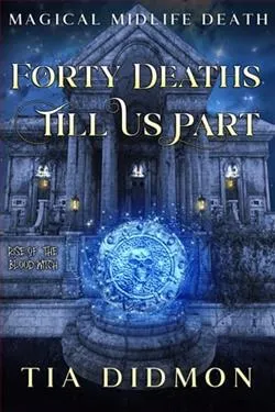 Forty Deaths Till Us Part