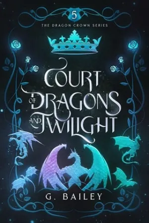 Court of Dragons and Twilight (Dragon Crown #5)