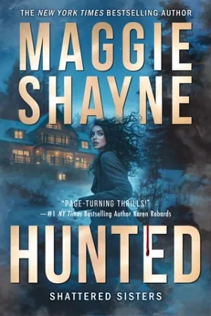 Hunted (Shattered Sisters #5)