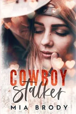 Cowboy Stalker
