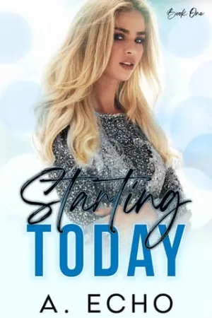 Starting Today (Healing Us #1)