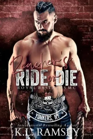 Reacher’s Ride or Die (Royal Bastards MC: Yonkers, NY Chapter #2)
