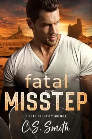 Fatal Misstep (Dìleas Security Agency #4)
