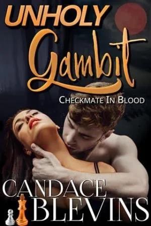 Unholy Gambit: Checkmate in Blood (A Paranormal Halloween #5)