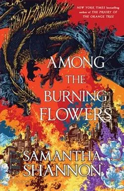 Among the Burning Flowers