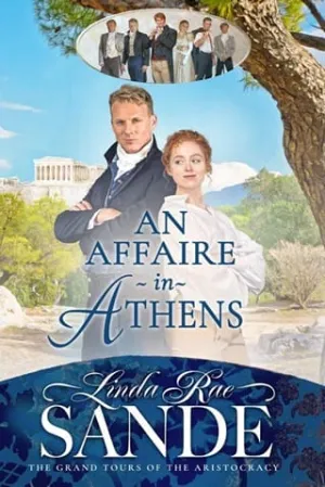 An Affaire in Athens (The Grand Tours of the Aristocracy #2)