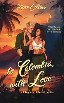 To Colombia, With Love (A Chrysus Defense)