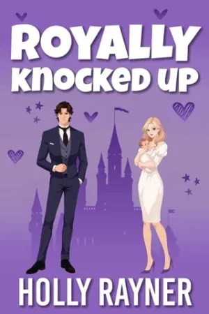 Royally Knocked Up (Princes of Passion #1)