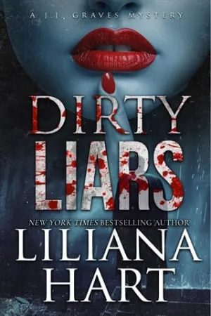 Dirty Liars (J.J. Graves Mystery #16)