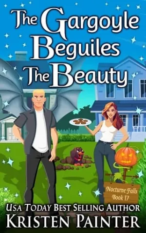 The Gargoyle Beguiles the Beauty (Nocturne Falls #17)