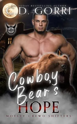 Cowboy Bear’s Hope (Motley Crewd Shifters #3)