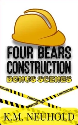 Four Bears Construction Bonus Scenes