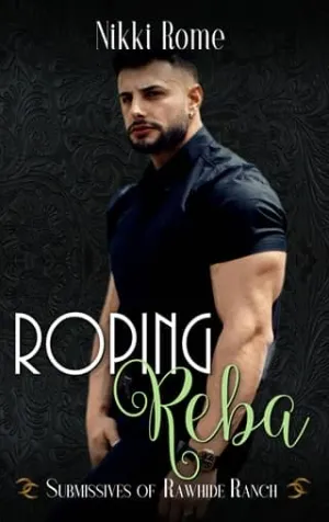 Roping Reba (Submissives of Rawhide Ranch #15)