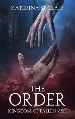 The Order: Kingdom of Fallen Ash (The Order #1)