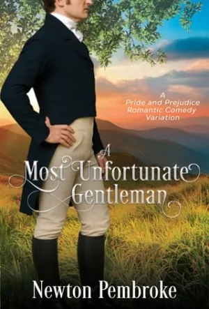 A Most Unfortunate Gentleman