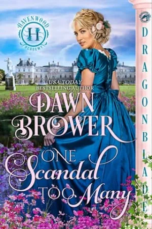 One Scandal Too Many (Havenwood Academy #1)