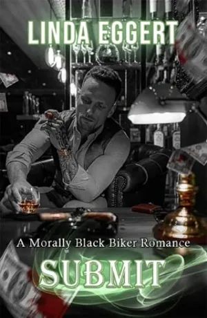 Submit (Two Wheeled Psychos #3)