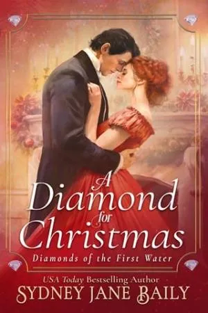 A Diamond for Christmas (Diamonds of the First Water #6)
