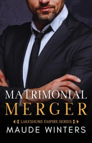 Matrimonial Merger (Lakeshore Empire #2)