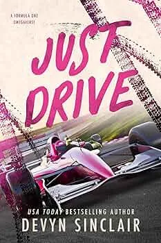 Just Drive: A Formula 1 Omegaverse