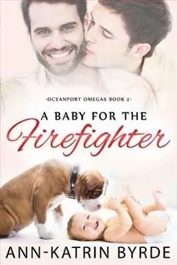 A Baby for the Firefighter