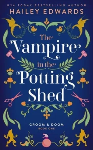 The Vampire in the Potting Shed (Groom & Doom #1)