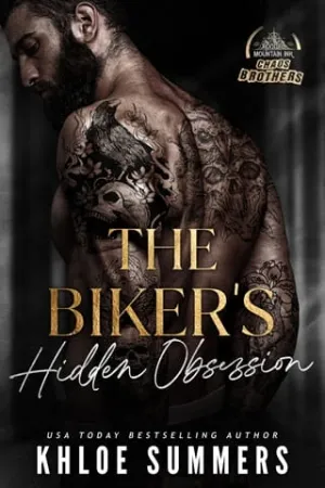The Biker’s Hidden Obsession (Chaos Brothers MC #3)