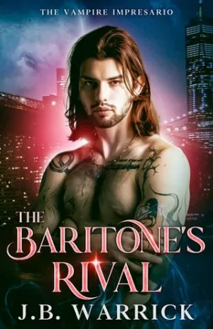 The Baritone’s Rival (The Vampire Impresario #2)
